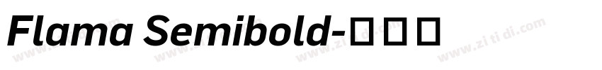 Flama Semibold字体转换 Flama Semibold字体转换